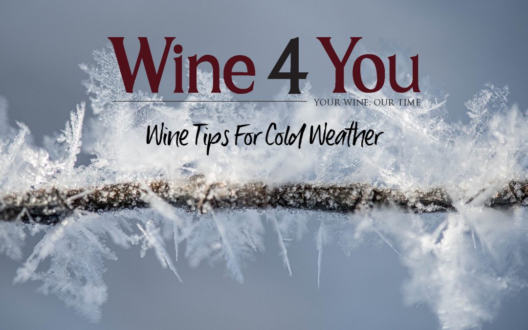 Wine Tips for Cold Weather